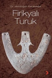 Firikyalı Turuk - Cinius Yayınları