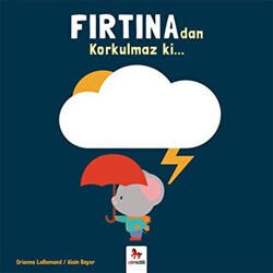 Fırtına`dan Korkulmaz ki… - Almidilli