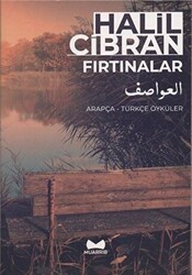 Fırtınalar: Arapça-Türkçe Öyküler - Muarrib