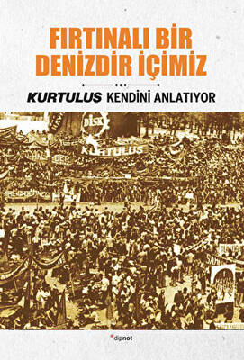 Fırtınalı Bir Denizdir İçimiz - 1