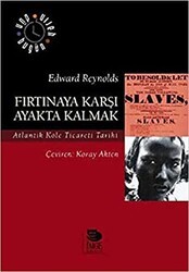 Fırtınaya Karşı Ayakta Kalmak - İmge Kitabevi Yayınları