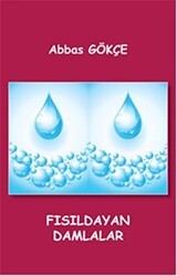 Fısıldayan Damlalar - Kutup Yıldızı Yayınları