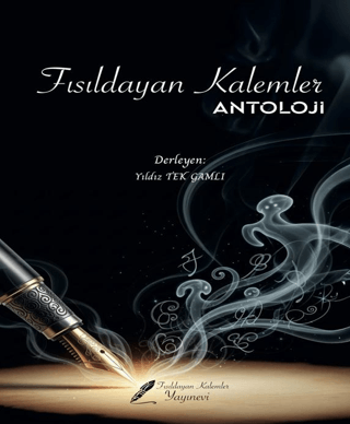 Fısıldayan Kalemler Antoloji - 1