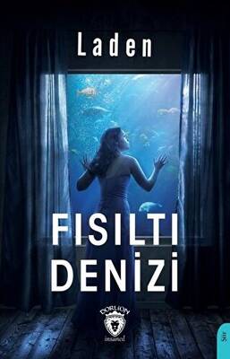 Fısıltı Denizi - 1