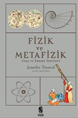 Fizik ve Metafizik - 1