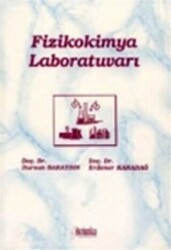 Fizikokimya Laboratuvarı - Hatiboğlu Yayınları
