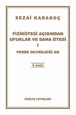 Fizikötesi Açısından Ufuklar ve Daha Ötesi 1 - 1