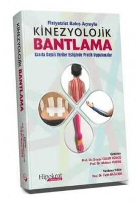 Fiziyatrist Bakış Açısıyla Kinezyolojik Bantlama - 1