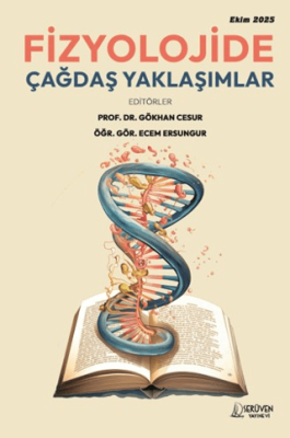 Fizyolojide Çağdaş Yaklaşımlar - 1