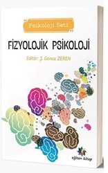 Eğiten Kitap Fizyolojik Psikoloji - Psikoloji Seti - Eğiten Kitap