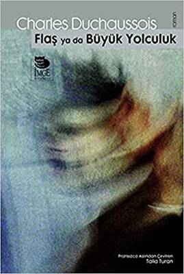 Flaş Ya Da Büyük Yolculuk - 1
