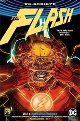 Flash Rebirth Cilt 4 - Korkudan Kaçmak - Arka Bahçe Yayıncılık