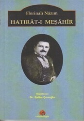 Florinalı Nazım Hatırat-ı Meşahir - Salkımsöğüt Yayınları