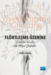 Flörtleşme Üzerine - Nobel Akademik Yayıncılık