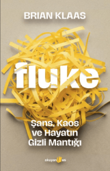 Fluke: Şans, Kaos ve Hayatın Gizli Mantığı - Okuyan Us Yayınları