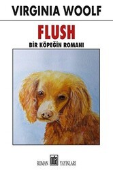 Flush - Bir Köpeğin Romanı - Oda Yayınları