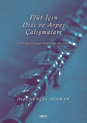 Flüt İçin Dizi ve Arpej Çalışmaları - 1