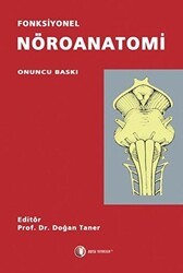 Fonksiyonel Nöroanatomi - ODTÜ Geliştirme Vakfı Yayıncılık