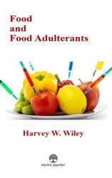 Food and Food Adulterants - Myrina Yayınları
