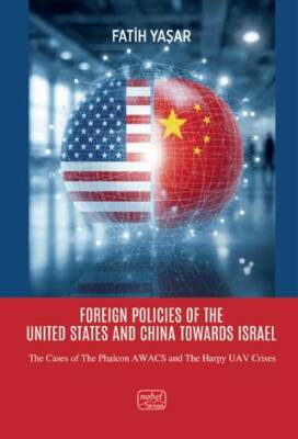 Foreign Policies of the United States and China Towards Israel - 1
