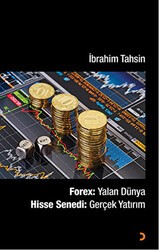 Forex : Yalan Dünya Hisse Senedi : Gerçek Yatırım - Cinius Yayınları