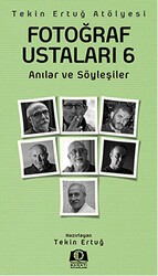 Fotoğraf Ustaları 6 - Fotoğraf Sanatı Kitapları
