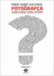Fotoğrafça 1000 Soru 1001 Cevap - İlke Kitap