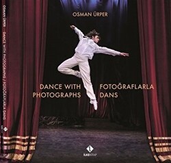 Fotoğraflarla Dans - İlke Kitap