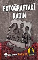 Fotoğraftaki Kadın - Kent Kitap