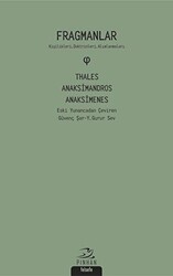 Fragmanlar - Thales Anaksimandros - Anaksimenes - Pinhan Yayıncılık