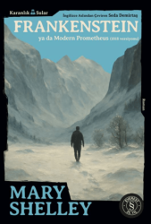 Frankenstein Ya Da Modern Prometheus 1818 Versiyonu - Everest Yayınları