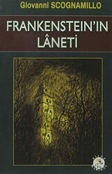 Frankenstein’in Laneti - Bilge Karınca Yayınları