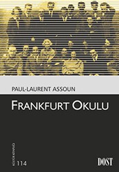 Frankfurt Okulu - Dost Kitabevi Yayınları
