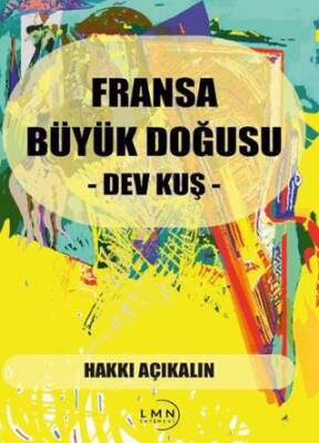 Fransa Büyük Doğusu - Dev Kuş - 1