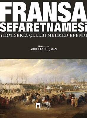 Fransa Sefaretnamesi - 1