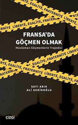 Fransa`da Göçmen Olmak - 1