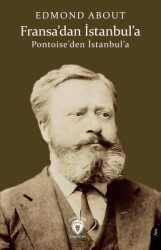 Fransa’dan İstanbul’a Pontoise’den İstanbul’a - Dorlion Yayınları