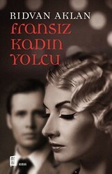 Fransız Kadın Yolcu - Mona Kitap