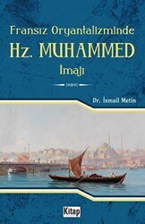Fransız Oryantalizminde Hz. Muhammed İmajı - Kitap Dünyası Yayınları