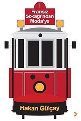 Fransız Sokağı’ndan Moda’ya - Cinius Yayınları