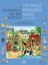 Fransızca İlk Bin Sözcük - Les Mille Premiers Mots en Français - 1001 Çiçek Kitaplar