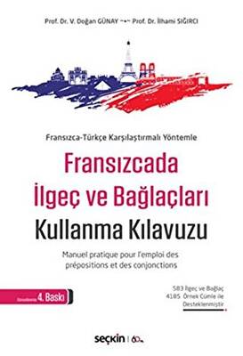 Fransızcada İlgeç ve Bağlaçları Kullanma Kılavuzu - 1
