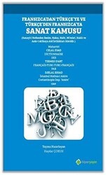 Fransızca’dan Türkçe’ye ve Türkçe’den Fransızca’ya Sanat Kamusu - Hiperlink Yayınları