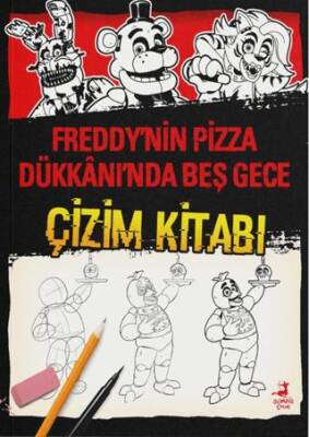 Freddy’nin Pizza Dükkanı’nda Beş Gece - Çizim Kitabı - 1