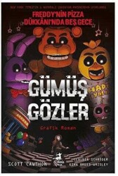 Freddy`nin Pizza Dükkanı`nda Beş Gece - Gümüş Gözler Çizgi Roman - Olimpos Çocuk
