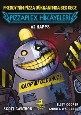 Freddy’nin Pizza Dükkanı’nda Beş Gece - Pizzaplex Hikayeleri 2 Happs - 1