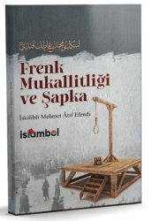Frenk Mukallitliği ve Şapka - İslâmbol Yayınları