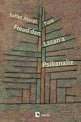 Freud`dan Lacan`a Psikanaliz - Metis Yayınları