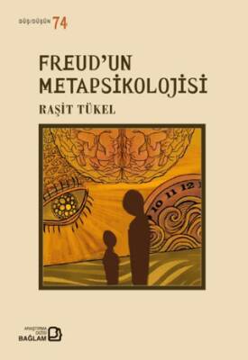 Freud’un Metapsikolojisi - 1