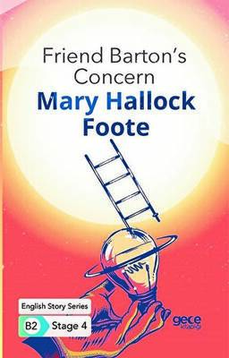 Friend Barton`s Concern - İngilizce Hikayeler B2 Stage 4 - 1